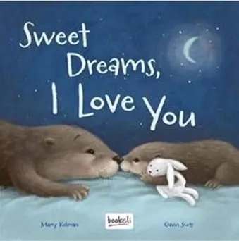 Sweet Dreams, I Love You